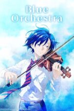 Nonton Anime Blue Orchestra (2023)