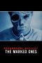 Paranormal Activity: The Marked Ones (2014) Paranormal Activity: The Marked Ones (2014)