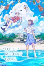 "Deji" Meets Girl (2021)