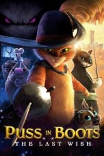 Nonton Film Puss in Boots: The Last Wish (2022) Nonton Film Puss in Boots: The Last Wish (2022)