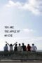 You Are the Apple of My Eye (2011) You Are the Apple of My Eye (2011)