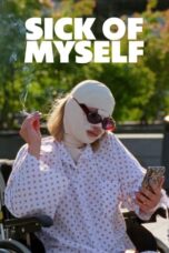 Nonton Film Sick of Myself (2022)