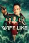 Nonton Film Wifelike (2022)