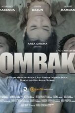 Nonton Film Ombak (2022) Nonton Film Ombak (2022)