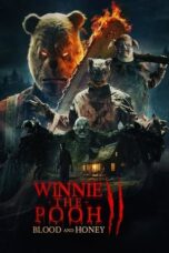 Nonton Film Winnie-the-Pooh: Blood and Honey 2 (2024) Nonton Film Winnie-the-Pooh: Blood and Honey 2 (2024)