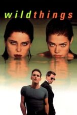 aaicreJBf7EuwNonton Film Wild Things (1998)Gq3GgUV5ZedlfF Nonton Film Wild Things (1998)