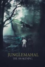 Junglemahal: The Awakening (2023) Junglemahal: The Awakening (2023)